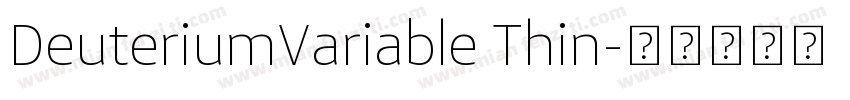DeuteriumVariable Thin字体转换